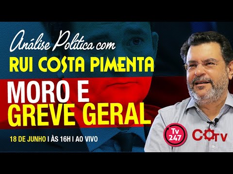 Moro e greve geral | Transmissão da Análise na TV 247 - 18/6/19