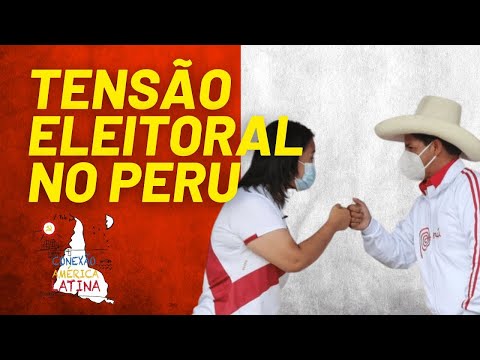 Tensão eleitoral no Peru - Conexão América Latina nº 60 - 08/06/21