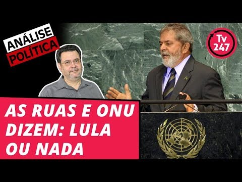 Análise política com Rui Costa Pimenta - As ruas e a ONU confirmam: Lula ou nada