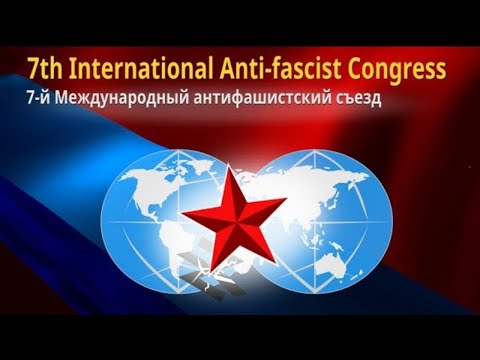7º Congresso Internacional Antifascista | PCO na Rússia