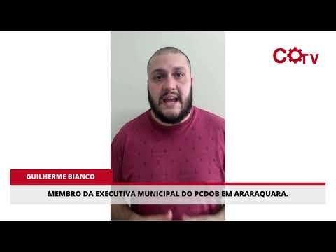 Guilherme Bianco, da Executiva Municipal do PCdoB em Araraquara, declara apoio ao DCO