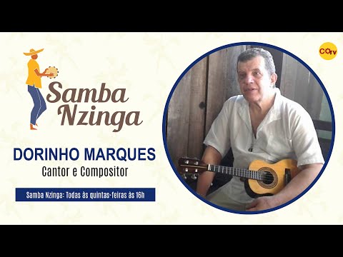 Samba Nzinga nº 46 - Dorinho Marques, cantor e compositor