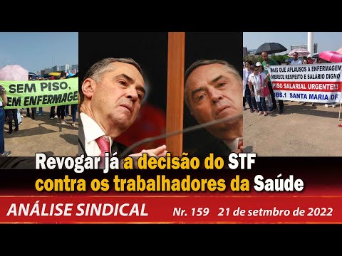 Revogar já a decisão do STF contra os trabalhadores da Saúde - Análise Sindical Nº159 - 21/9/22