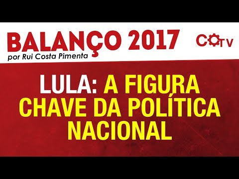 Lula: a figura chave da política nacional