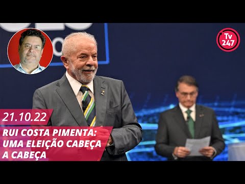 Rui Costa Pimenta: uma eleição cabeça a cabeça (21.10.22)