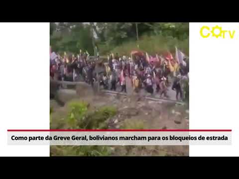 Como parte da Greve Geral, bolivianos marcham para os bloqueios de estrada