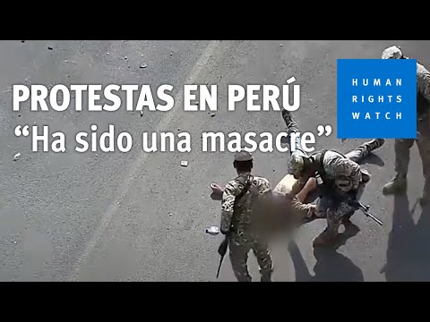 Protestas en Perú: Ha sido una masacre