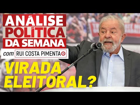 Virada na situação eleitoral? - Análise Política da Semana, com Rui Costa Pimenta - 13/08/22