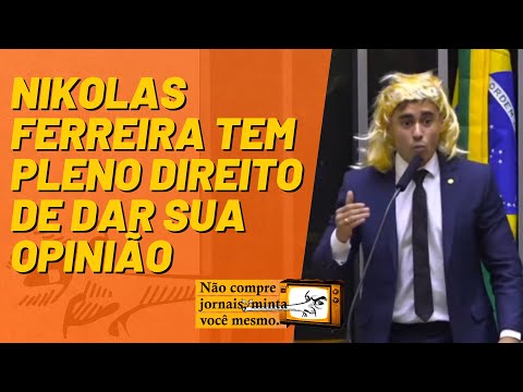 Nikolas Ferreira tem pleno direito de dar sua opinião - Não Compre Jornais - 10/03/23
