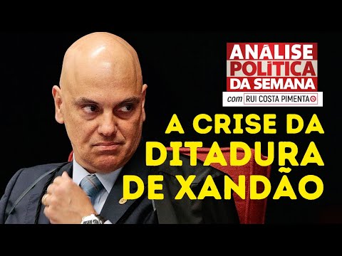 A crise da ditadura de Alexandre de Moraes - Análise Política da Semana - 13/04/24