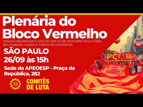 Plenária do Bloco Vermelho em S. Paulo - 26/09/21