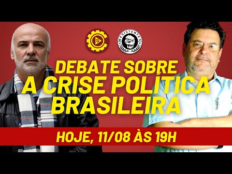 Debate sobre a crise política brasileira, com Rui Costa Pimenta e Nildo Ouriques - 11/08/21