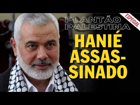 URGENTE: Ismail Hanié, líder do Hamas, é assassinado - Plantão Palestina Especial - 31/7/24