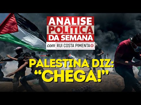 Palestina diz "chega" ao fascismo israelense - Análise Política da Semana - 7/10/23