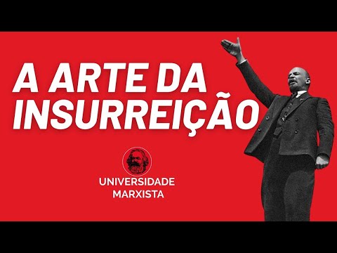 A arte da insurreição, com Rui Costa Pimenta - Universidade Marxista - 25/08/22
