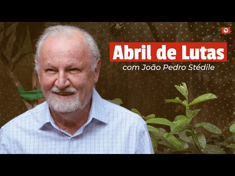 "Nunca nos esqueceremos", diz João Pedro Stédile sobre o Abril de Lutas
