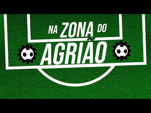 Libertadores e brasileirão sob intervenção -  Na Zona do Agrião nº 72