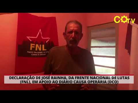 José Rainha, da Frente Nacional de Lutas (FNL), declara apoio ao Diário Causa Operária (DCO)