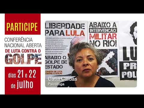 Venha lutar contra o golpe e pela liberdade de Lula