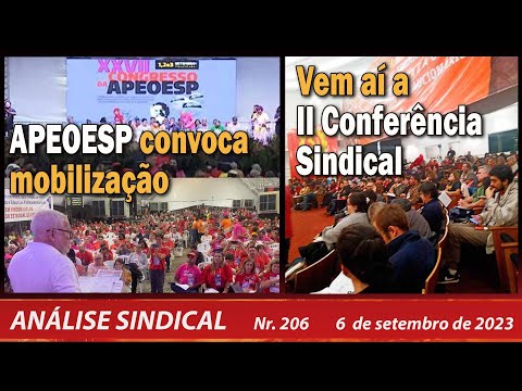APEOESP convoca mobilização.  Vem aí a II Conferência Sindical - Análise Sindical Nº206- 6/9/23