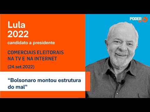 Lula (programa eleitoral 3min38seg. - TV): “Bolsonaro montou estrutura do mal” (24.set.2022)