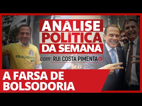 A farsa de BolsoDoria - Análise Política da Semana - 23/01/21