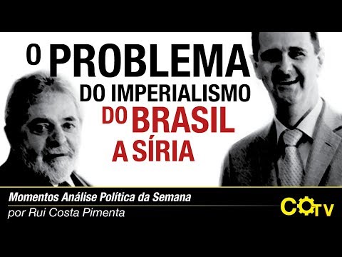 O problema do Imperialismo do Brasil a Síria