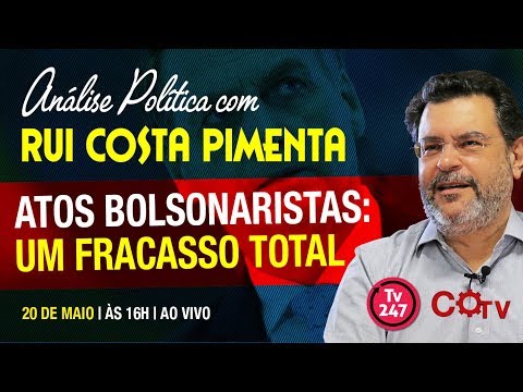 Atos bolsonaristas: um fracasso total | Transmissão da Análise na TV 247 - 28/5/19